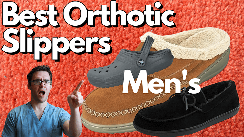 best orthotic slippers